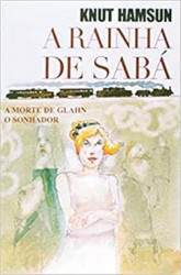 Capa de A Rainha de Sabá - Knut Hamsun