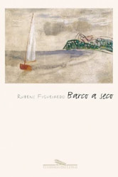Capa de Barco a seco - Rubens Figueiredo