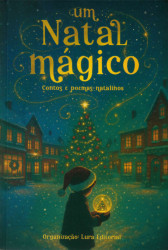 Capa de Um Natal mágico - Lura Editorial (organização)
