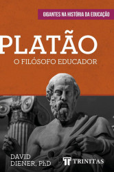 Capa de Platão: O Filosofo Educador - David Diner