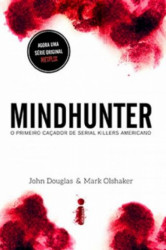 Capa de Mindhunter - Mark Olshaker, John Douglas