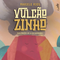 Capa de Vulcãozinho - Mariele Rios