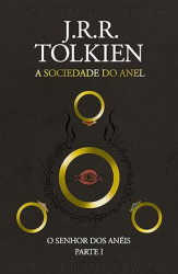 Capa de O Senhor dos Anéis: A Sociedade do Anel - J.R.R Tolkien