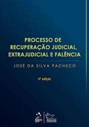 Capa de PROCESSO DE RECUPERAÇÃO JUDICIAL, EXTRAJUDICIAL E FALENCIA - JOSE DA SILVA PACHECO