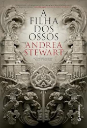 Capa de A filha dos ossos - Andrea Stewart