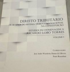 Capa de Direito tributário: os 30 anos do sistema tributário nacional na Constituição volume I - José Andre Wanderley Dantas de Oliveira; Paulo Rosenblatt