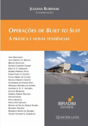 Capa de OPERAÇÕES DE BUILT TO SUIT - A PRÁTICA E NOVAS TENDÊNCIAS - JULIANA RUBINIAK