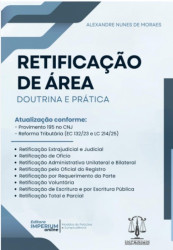 Capa de RETIFICAÇÃO DE ÁREA - DOUTRINA E PRÁTICA - ALEXANDRE NUNES DE MORAES