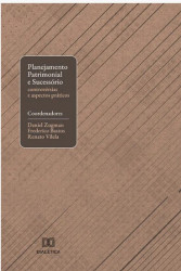Capa de PLANEJAMENTO PATRIMONIAL E SUCESSÓRIO: CONTROVÉRSIAS E ASPECTOS PRÁTICOS - DANIEL ZUGMAN, FREDERICO BASTOS E RENATO VILELA