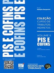 Capa de COLEÇÃO CURSO DE TRIBUTOS INDIRETOS - PIS E COFINS - VOLUME II - ADOLPHO BERGAMINI