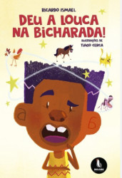 Capa de Deu a louca na bicharada! - Ricardo Ishmael