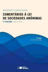 Capa de COMENTÁRIOS À LEI DE SOCIEDADES ANÔNIMAS VOL 1 ART 1 A 74 - MODESTO CARVALHOSA