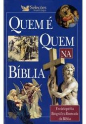 Capa de Quem é quem na Bíblia - Charles Flowers, Stephen M. Miller, Thomas L. Robson...
