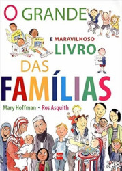 Capa de O grande e maravilhoso livro das famílias - Mary Hoffman - Ros Asquith