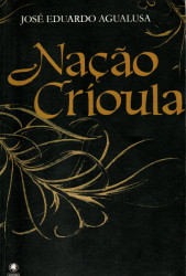 Capa de NAÇÃO CRÍOULA - JOSÉ EDUARDO AGUALUSA