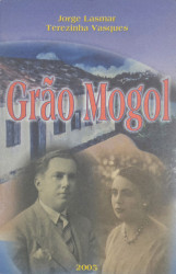 Capa de Grão Mogol - Jorge Lasmar, Terezinha Vasques