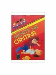Capa de OS HIPERATIVOS EM A MORTE NA CANTINA - Damasceno Filho, Antônio