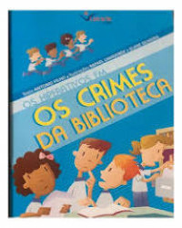 Capa de Os hiperativos em os crimes da biblioteca - Damasceno Filho, Antônio