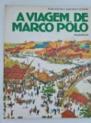 Capa de A viagem de Marco Pólo - Piero Ventura e Gian Paolo Ceserani