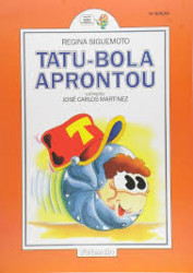 Capa de Tatu-bola aprontou - Regina Siguemoto