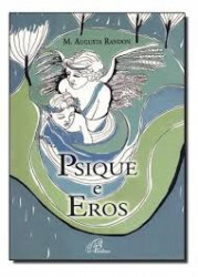 Capa de Psique e Eros - Maria Augustina Mantese Randon