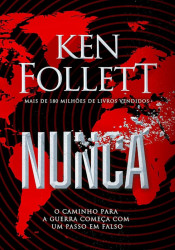 Capa de Nunca - Ken Follett