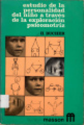 Capa de Estudio de la Personalidad del Niño a través de la Exploracion Psicomotriz - Huguette Bucher