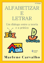 Capa de Alfabetizar e Letrar - Marlene Carvalho