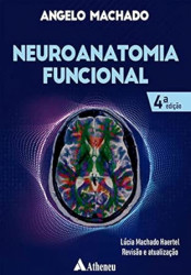 Capa de Neuroanatomia Funcional - Angelo Machado e Lucia Machado Haertel