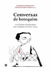 Capa de Conversas de Botequim - Henrique Rodrigues/Marcelo Moutinho