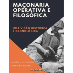 Capa de Maçonaria Operativa e Filosófica - Alberto H. C. Feliciano e Gilberto P. Buccieri