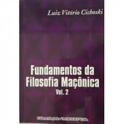 Capa de Fundamentos da Filosofia Maçônica – Vol. 2 - Luiz Vitório Cichoski