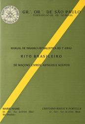 Capa de Manual de Dinâmica Ritualística do 1º Grau - Mário Name - GOSP