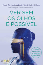Capa de Ver sem os olhos é possível - Tània Agorreta Albert, Jordi Imbert Riera