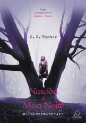 Capa de Nascida à meia-noite - C. C. Hunter