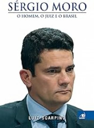Capa de Sergio Moro - Luiz Scarpino