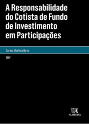 Capa de A responsabilidade do cotista de fundo de investimento em participações - CARLOS MARTINS NETO