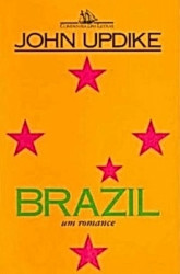 Capa de Brazil, Um Romance - John Updike