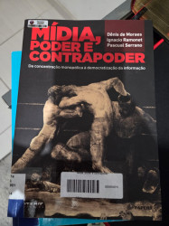 Capa de Mídia, poder e contrapoder - Dênis de Moraes; Ignacio Ramonet; Pascual Serrano