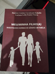 Capa de Meu/minha filho (a) - Daniele Cristine Cavalcanti Rabello; Luciana Leila Fontes Vieira