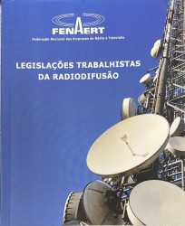Capa de Legislações Trabalhistas da Radiodifusão - FENAERT