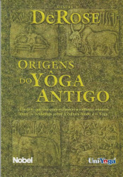 Capa de Origens do Yôga Antigo - Mestre DeRose