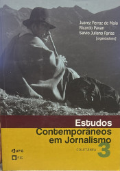 Capa de Estudos Contemporâneos em Jornalismo - Juarez Ferraz de Maia; Ricardo Pavan; Salvio Juliano Farias