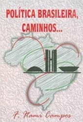 Capa de Políticas Brasileira, Caminhos... - F. Itami Campos