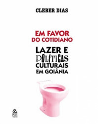 Capa de Em favor do Cotidiano - Cleber Dias