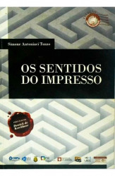 Capa de Os Sentidos do Impresso - Simone Antoniaci Tuzzo