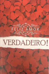 Capa de Feliz Amor - Marcelino Taveira da Silva