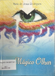 Capa de Mágico Olhar - Maria de Jesus Rodrigues