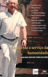 Capa de Uma Vida a Serviço da Humanidade: - Ivo Poletto