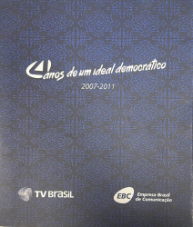 Capa de 4 Anos de um Ideal Democrático - EBC
